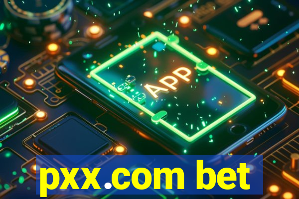 pxx.com bet
